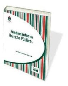fundamentos de derecho publico-juan miguel de la cuetara martinez-9788445417669