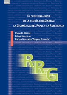 el funcionalismo en la teoria linguistica-ricardo mairal-9788446035169