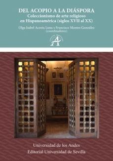 del acopio a la diaspora-olga isabel acosta luna-9788447226269