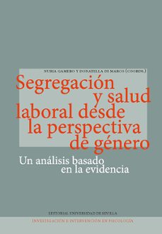 segregacion y salud laboral desde la perspectiva de genero-nuria varios-9788447227969