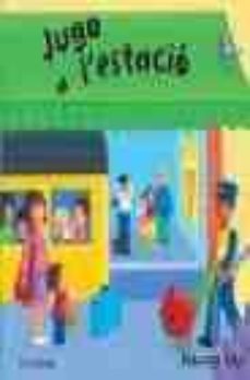 jugo a l estacio (llibres mobils)-9788448009069