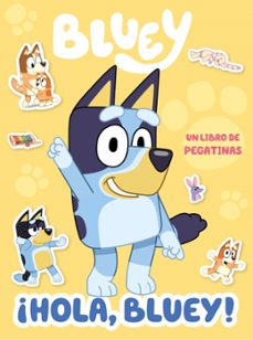 bluey. actividades - ¡hola, bluey! libro de pegatinas-9788448873769