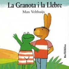 la granota i la llebre-max velthuijs-9788448908669