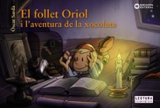 el follet oriol i l aventura de la xocolata-9788448947569