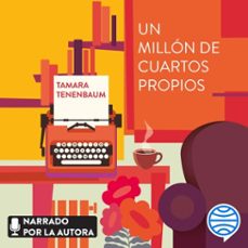 un millon de cuartos propios (audiolibro)-tamara tenenbaum-9788449344169