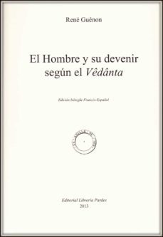 el hombre y su devenir segun el vedanta-9788461658169