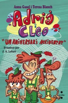 un aniversari accidentat (adria i cleo)-teresa blanch-9788466137669