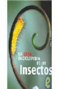 la gran enciclopedia de los insectos-9788466214469