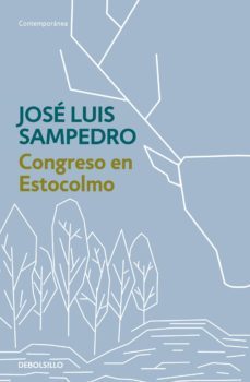 congreso en estocolmo (ebook)-jose luis sampedro-9788466336369