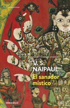 el sanador místico-v.s. naipaul-9788466340069
