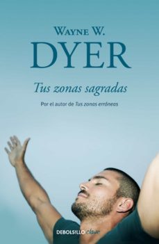 tus zonas sagradas (ebook)-wayne w. dyer-9788466341769