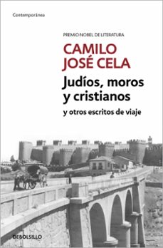 judios, moros y cristianos y otros escritos de viaje-9788466342469