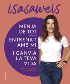 menja de tot, entrena t amb mi i canvia la teva vida-9788466430869