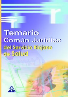 temario comun juridico del servicio riojano de salud-9788466542869