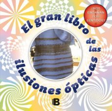 el gran libro de las ilusiones ópticas-9788466657969