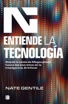 entiende la tecnología-nate gentile-9788466678469