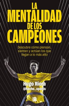 la mentalidad de los campeones-hugo riera (@hache_sports)-9788466683869