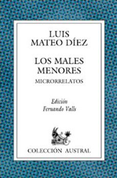 los males menores-luis mateo diez-9788467000269