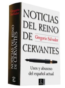 noticias del reino de cervantes-gregorio salvador-9788467024869