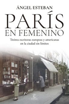 paris en femenino (ebook)-angel esteban-9788467080469