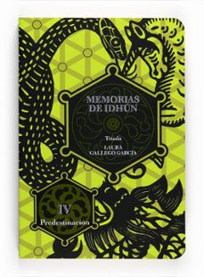 memorias de idhun: triada: predestinacion (iv)-laura gallego-9788467535969