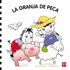 (pe) la granja de peca-paz gonzalez de la torre-9788467543469