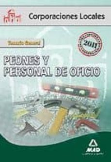 peones y personal de oficios de corporaciones locales: temario ge neral-9788467656169