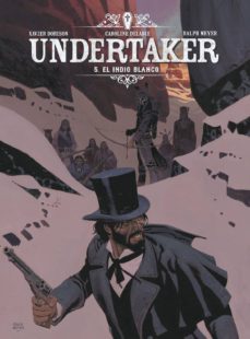 undertaker 5: el indio blanco-9788467939569