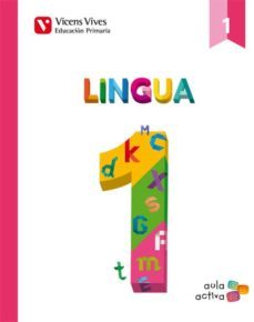 lingua 1 (1.1-1.2-1.3) aula activa primero de primaria-9788468221069
