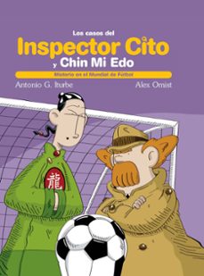 inspector cito misterio en el mundial de fútbol-antonio g. iturbe-9788468309569