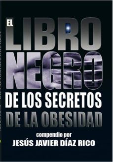 el libro negro de los secretos de la obesidad (ebook)-jesus javier diaz rico-9788468627069