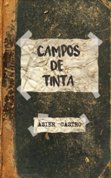 campos de tinta (ebook)-asier castro-9788468681269