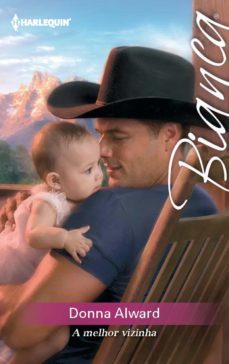 a melhor vizinha (ebook)-donna alward-9788468702469