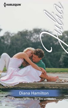 el reencuentro de los amantes (ebook)-diana hamilton-9788468773469