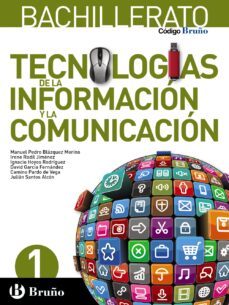 tecnologias de la informacion y la comunicacion 1º bachillerato codigo bruño  mec-9788469609569