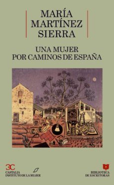 una mujer por caminos de españa-9788470395369