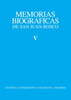 memorias biograficas don bosco tomo 5-9788470432569