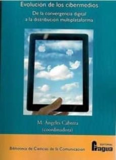 evolucion de los cibermedios-m. angeles cabrera-9788470745669