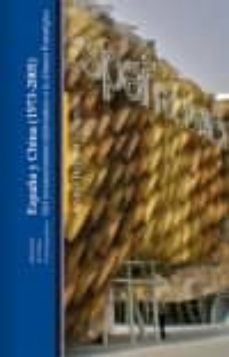 españa y china (1973-2005)-andres herrera feligreras-9788472906969