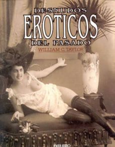 desnudos eroticos del pasado  (ofertas altorrey)-9788473868969