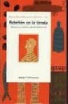 rebelion en la tienda: opciones de consumo, opciones de justicia-9788474263169