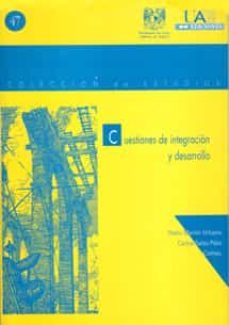 cuestiones de integracion y desarrollo-pablo martin urbano-carlos salas-9788474775969