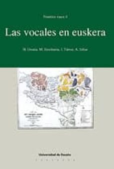fonetica vasca, 4: las vocales en euskera-9788474854169