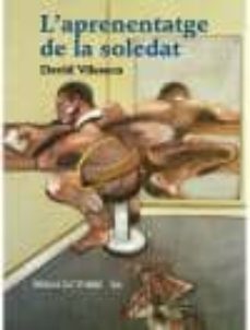 l aprenentatge de la soledat-david vilaseca-9788475027869