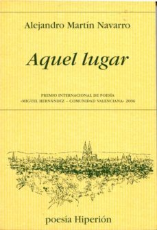 aquel lugar-alejandro martin navarro-9788475178769
