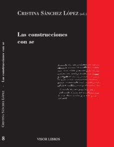 las construcciones con se-cristina sanchez lopez-9788475229669