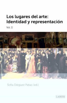 lugares del arte (vol. ii)-sofia dieguez patao-9788475849669