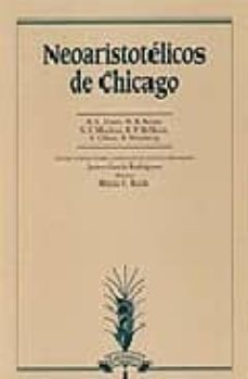neoaristotelicos de chicago-javier garcia rodriguez-9788476354469