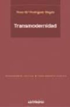 transmodernidad-rosa maria rodriguez magsa-9788476586969