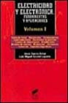 electronica y electricidad i: fundamentos y aplicaciones-9788477384069